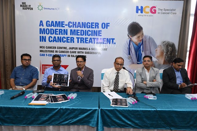 कैंसर मरीजों के लिए वरदान – सीएआर टी-सेल थेरेपी(CAR-T Cell Therapy) से एचसीजी कैंसर सेंटर, जयपुर में हुआ सफल इलाज़
